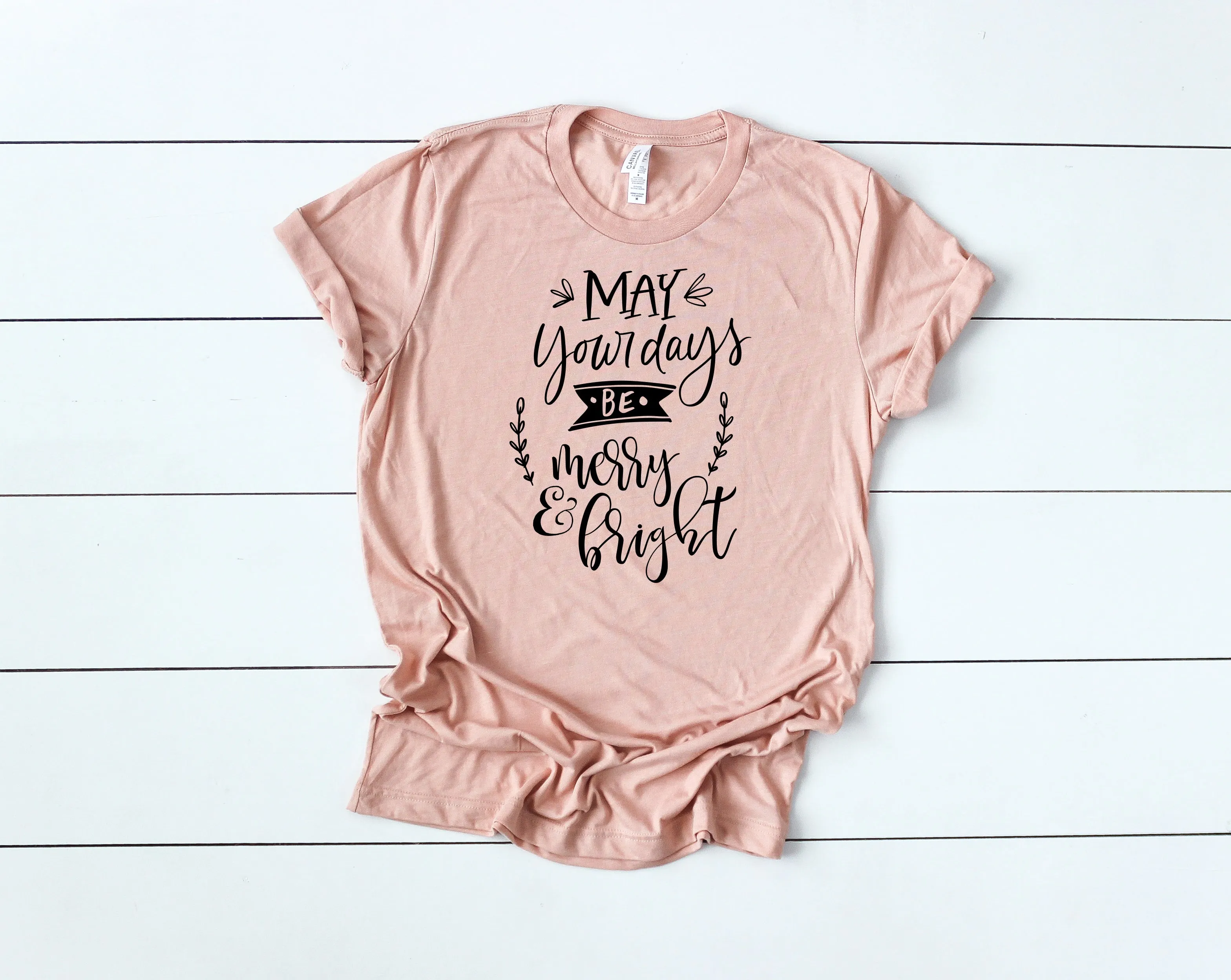 Days be Merry and Bright Unisex TShirt